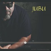 Jubu Smith - Jubu (feat. Charlie Hunter & Calvin Napper) (2024) [Hi-Res]