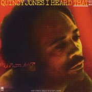 Quincy Jones - I Heard That!! (1976) [Hi-Res]