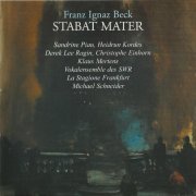 La Stagione Frankfurt, Michael Schneider - Beck: Stabat Mater (1999) CD-Rip