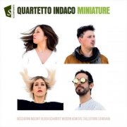 Quartetto Indaco - Miniature (2021)