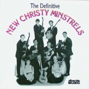 The New Christy Minstrels - The Definitive New Christy Minstrels (1998)