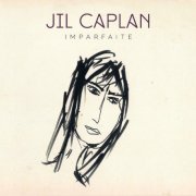 Jil Caplan - Imparfaite (2017) CD-Rip