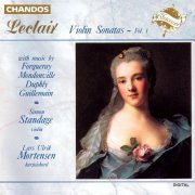 Simon Standage, Lars Ulrik Mortensen - Leclair, Duphly, Guillemain, Forqueray: Violin Sonatas, Vol. 1 (1992)