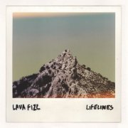 Lava Fizz - Lifelines (2022) [Hi-Res]