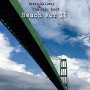 Peter Gallway & The Real Band - Reach For It (2019)