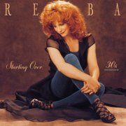 Reba McEntire - Starting Over (30th Anniversary Edition) (2026)