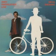 Andy Fairweather Low - Mega-Shebang! (1980)