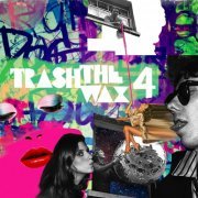 VA - Trash The Wax, Vol. 4 (2016)