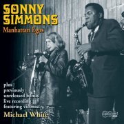 Sonny Simmons - Manhattan Egos (2000/2020)