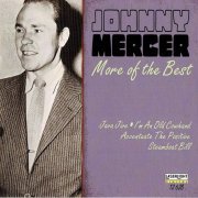 Johnny Mercer - More Of The Best by Johnny Mercer (1997)