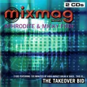 Aphrodite & Micky Finn - Mixmag Presents: The Takeover Bid (2CD) (1998) FLAC