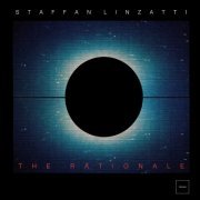 Staffan Linzatti - The Rationale (2021)