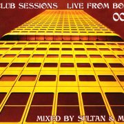 VA - Club Sessions Live From Boa 001 [2CD] (2006)