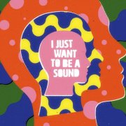 Kadavar - I Just Want To Be A Sound (2025) [Hi-Res]