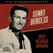 Sonny Burgess - Sun Records Originals: Red Headed Woman (2026)