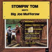 Stompin' Tom Connors - Stompin' Tom Connors Meets Big Joe Mufferaw (1970)