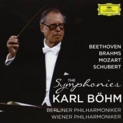 Karl Böhm - The Symphonies: Beethoven, Brahms, Schubert, Mozart (2013)