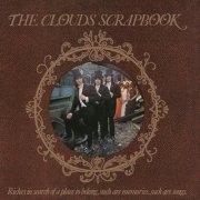 Clouds - The Clouds Scrapbook (2017 Remaster) (1969)