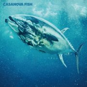 CASANOVA FISH - CASANOVA FISH (2026)