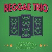 Yami Bolo, Hopeton Lindo, Triston Palma - Reggae Trio (2023)