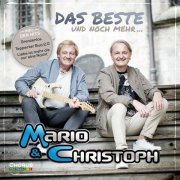 Mario & Christoph - Das Beste Und Noch Mehr... (2023)