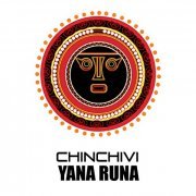 Grupo Chinchivi - Yana Runa (2021) [Hi-Res]