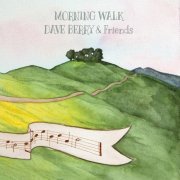 Dave Berry - Morning Walk (2022)