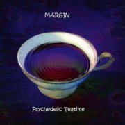 Margin - Psychedelic Teatime (2014)