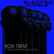Ron Trent - Electric Jungle (2026)