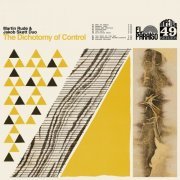 Martin Rude & Jakob Skøtt Duo - The Dichotomy of Control (2020) [Hi-Res]