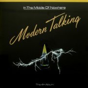 Modern Talking - In The Middle Of Nowhere - The 4th Album (2021,Reissue) LP