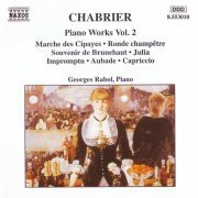 Georges Rabol - Chabrier: Piano Works, Vol. 2 (1994) CD-Rip