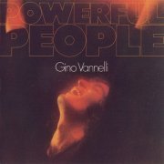 Gino Vannelli  - Powerful People (1991)