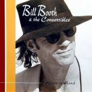 Bill Booth & The Convertibles - Heart in Hand (1998)