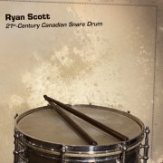 Ryan Scott - 21st-Century Canadian Snare Drum (2026) [Hi-Res]
