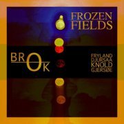 BRØK - Frozen Fields (2023)