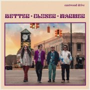 Eastwood Drive - Better • Closer • Warmer (2023)