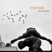 Marco Mezquida - Tornado (2023) Hi Res