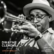 Dwayne Clemons - Live at Smalls (2026) [Hi-Res]