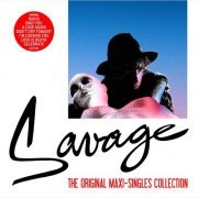 Savage - The Original Maxi-Singles Collection (2014)