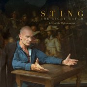 Sting - The Night Watch (Live at the Rijksmuseum) (2026) [Hi-Res]