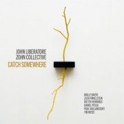 Zohn Collective - John Liberatore: Catch Somewhere (2023)