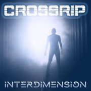 Crossrip - Interdimension (2022)