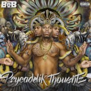 B.o.B - Psycadelik Thoughtz (2015)