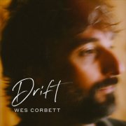 Wes Corbett - Drift (2025) Hi-Res