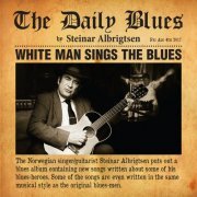 Steinar Albrigtsen - The Daily Blues (2017)