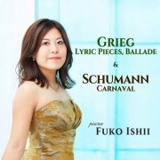 Fuko Ishii - Grieg & Schumann (2025)