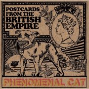 Phenomenal Cat - Postcards from the British Empire (2013)