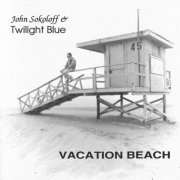 John Sokoloff - Vacation Beach (1993/2011)