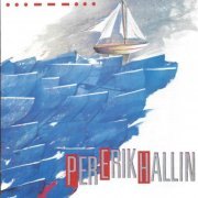 Per-Erik Hallin - Morgonluft (1985) FLAC
